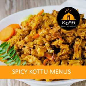 Walawwa Special Spicy Kottu Set Menu